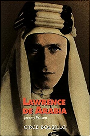 Lawrence de Arabia - Bolsillo by Jeremy Wilson