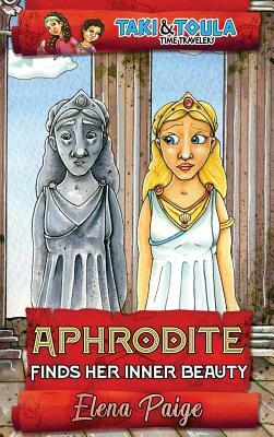 Aphrodite Finds Her Inner Beauty by Elena Paige