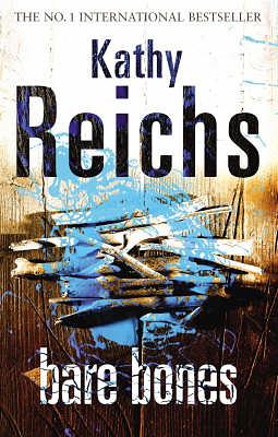 Bare Bones by Kathy Reichs