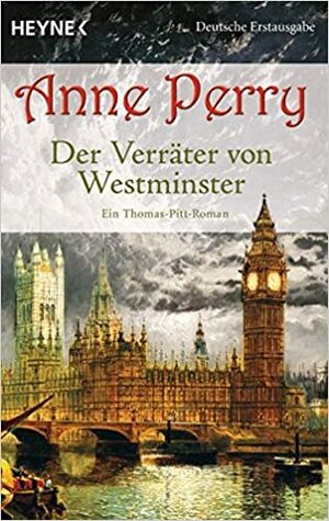 Der Verräter von Westminster by Anne Perry, K. Schatzhauser