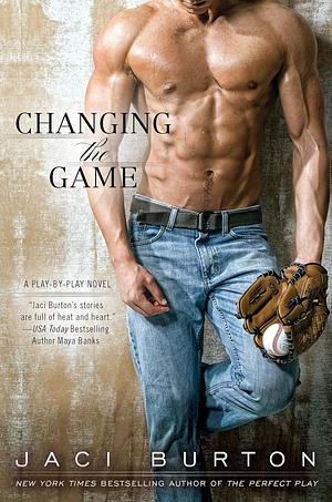 Changing the Game by Jaci Burton