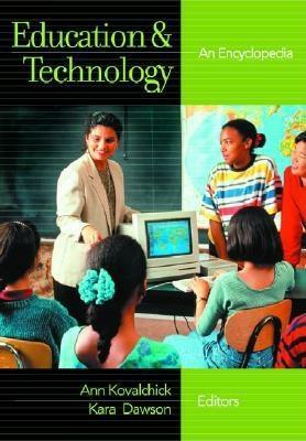 Education and Technology [2 Volumes]: An Encyclopedia by 
