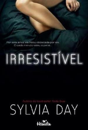 Irresistível by Sylvia Day