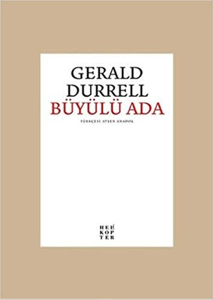 Büyülü Ada by Gerald Durrell
