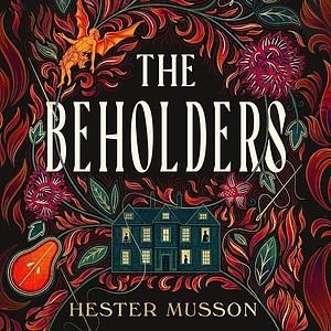The Beholders by Hester Musson