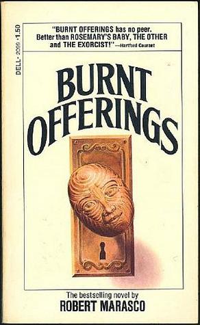 Burnt Offerings by Robert Marasco