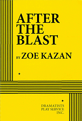 After the Blast by Zoe Kazan