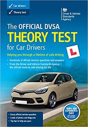 The Official DVSA Theory Test for Car Drivers by Driver and Vehicle Standards Agency