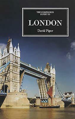 The Companion Guide to London [new Edn] by David Piper, Fionnuala Jervis