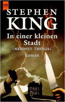 In einer kleinen Stadt Needful Things by Stephen King