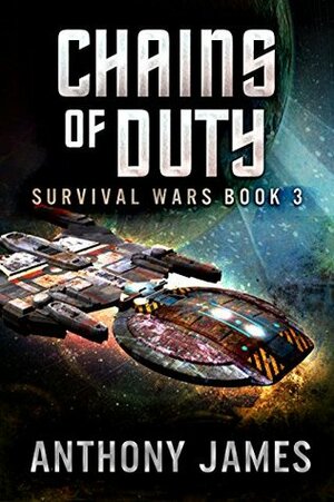 Chains of Duty by Anthony James