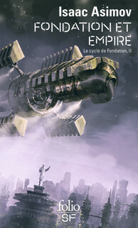 Fondation et Empire by Isaac Asimov