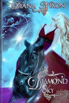 Diamond Sky: A Love Lines Novel by Diana Nixon