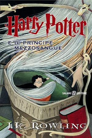 Harry Potter e il Principe Mezzosangue by J.K. Rowling, S. Bartezzaghi