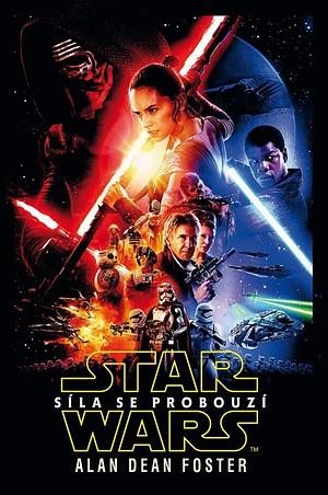 Star Wars: Síla se probouzí by Alan Dean Foster