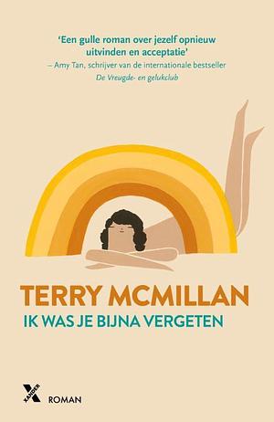 Ik was je bijna vergeten by Terry McMillan