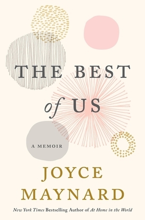 The Best of Us by Joyce Maynard