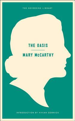 The Oasis by Mary McCarthy