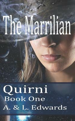 The Marrilian: Quirni Book One by Lisa Edwards, Andrea Edwards
