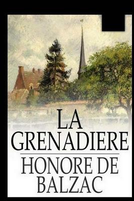 La Grenadiere by Honoré de Balzac