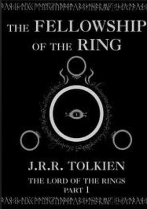 The Fellowship of the Ring by J.R.R. Tolkien