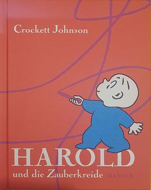Harold und die Zauberkreide by Crockett Johnson