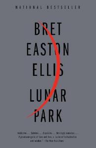 Lunar Park by Bret Easton Ellis