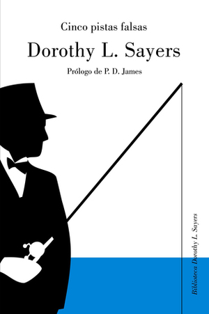 Cinco pistas falsas by Dorothy L. Sayers, Flora Casas