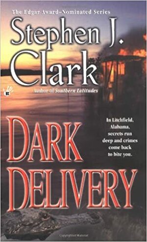 Dark Delivery by Stephen J. Clark
