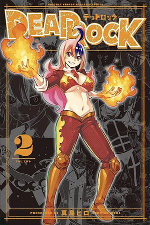 Dead Rock Vol 2 by Hiro Mashima