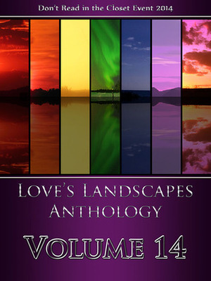 Love's Landscapes Anthology Volume 14 by Indra Vaughn, N.D. Wylders, Debbie McGowan, Finn Marlowe, Hunter Frost, Pelaam, M.A. Jackson, B.J. Sheppard, K. Mason, Jackie Nacht, Isla James, A. Phallus Si