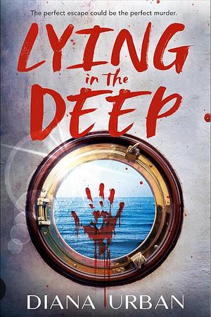 Lying in the Deep (Libby Version) by Diana Urban