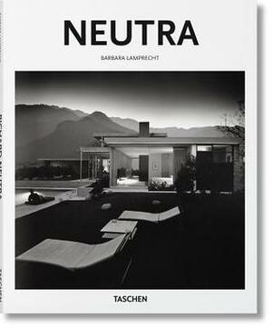 Neutra by Peter Gossel, Barbara Lamprecht