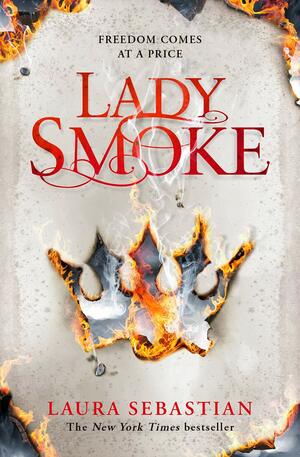 Lady Smoke by Laura Sebastian