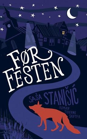 Før festen by Saša Stanišić