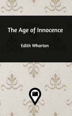 The Age of Innocence by Edith Wharton