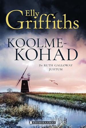 Koolmekohad by Elly Griffiths