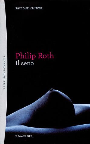 Il seno by Philip Roth