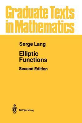 Elliptic Functions by Serge Lang