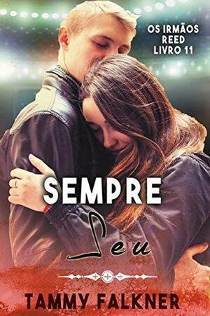 Sempre Seu by Tammy Falkner