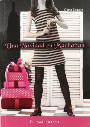 Una Navidad en Manhattan by Gema Samaro