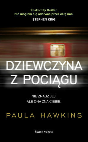Dziewczyna z pociągu by Paula Hawkins