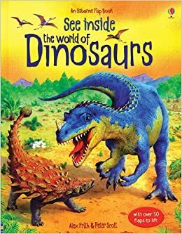 See Inside the World of Dinosaurs by Alex Frith