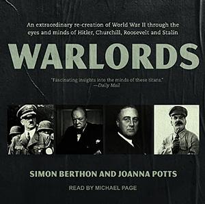 Warlords by Joanna Potts, Simon Berthon