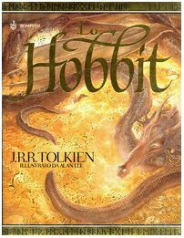 Lo Hobbit o la Riconquista del Tesoro by J.R.R. Tolkien