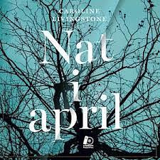 Nat i april by Caroline Livingstone