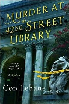 Murder at the 42nd Street Library by Con Lehane