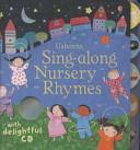 Sing-Along Nursery Rhymes by Chiara Bordini