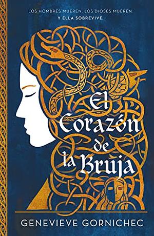 El corazón de la bruja by Genevieve Gornichec