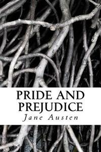 Pride and Prejudice by Jane Austen